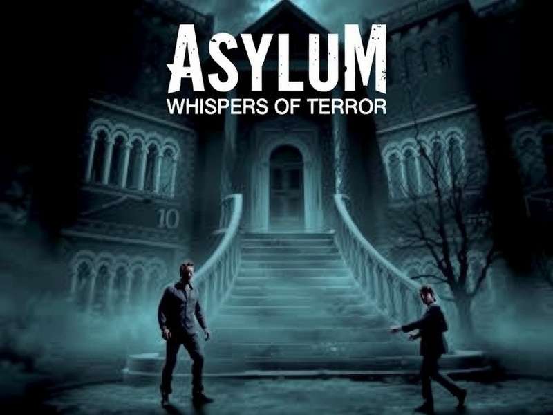 Asylum Whispers Of Terror Download Chart India